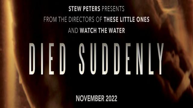 Died Suddenly - A Stew Peters' Documentary